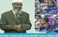 Phd Scholar reverted to Islam during Zakir Naik's lecture in Malaysia 2017
