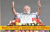 PM Modi addresses Public Meeting at Kolkata, West Bengal