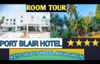 Port Blair Hotel ||Andaman Nicobar Tourism|| Hotel Review||Room Tour #Portblairhotels #PatiPatniOrVo