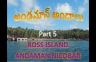 Ross Island in Andaman Nicobar by Telugu travellers Family trip tour