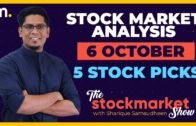 Share Market Analysis & Stocks to Watch for Tomorrow – Oct 6 – The Stock Market Show E01