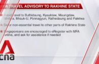 Singaporeans should defer travel to Myanmar's Rakhine state: MFA