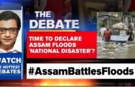Time To Declare Assam Floods 'National Disaster'? | Arnab Goswami Debates