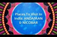Top 10 Places To Visit In Andaman and Nicobar Islands