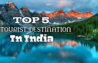 TOP 5 TOURIST PLACES IN INDIA | भारत की 5 स्वर्ग जैसी घूमने वाली जगह | BEST 5 PLACES FOR TOURIST