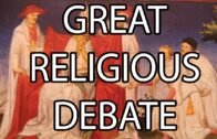 Great Religious Debate | Stuff That I Find Interesting