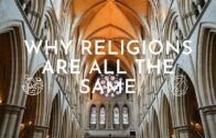 Religious Debate: Why all Religions are Fundamentally the Same