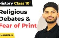 Religious Debates and Fear of Print – Print Culture and the Modern World | Class 10 History