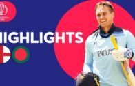Roy Hits 153 In Big Score | England v Bangladesh – Match Highlights | ICC Cricket World Cup 2019