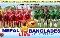 Nepal Vs Bangladesh Men football live information / FRI 11/13 16:45