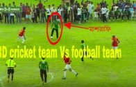 ক্রিকেট টিমের উরাধুরা ফুটবল খেলা- BD cricket team Vs Football team| Bangladesh national cricket team