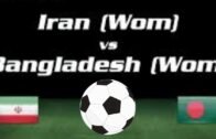 Iran Women vs Bangladesh Women | AFC Women's Asian Cup SCOREBOARD |  KNOWHELO